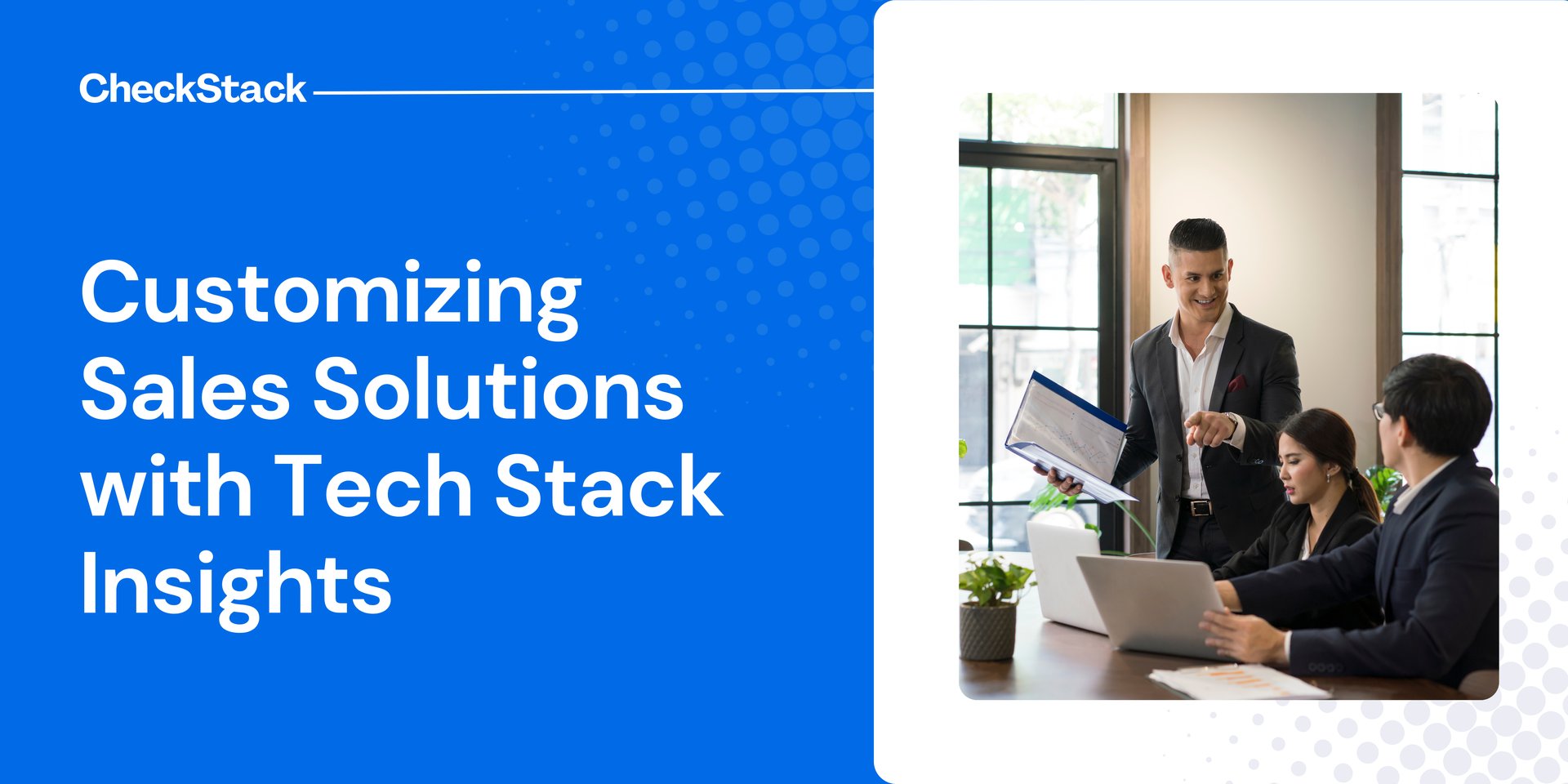 Customizing Sales Solutions with Tech Stack Insights