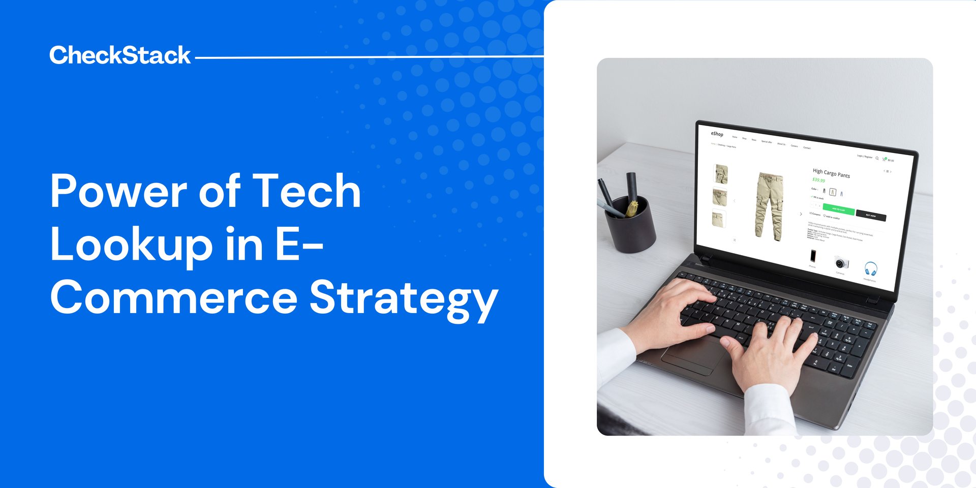 Unlocking the Power of Tech Lookup in E-Commerce Strategy