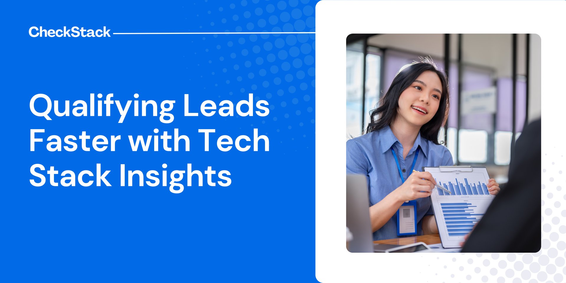 Qualifying Leads Faster with Tech Stack Insights