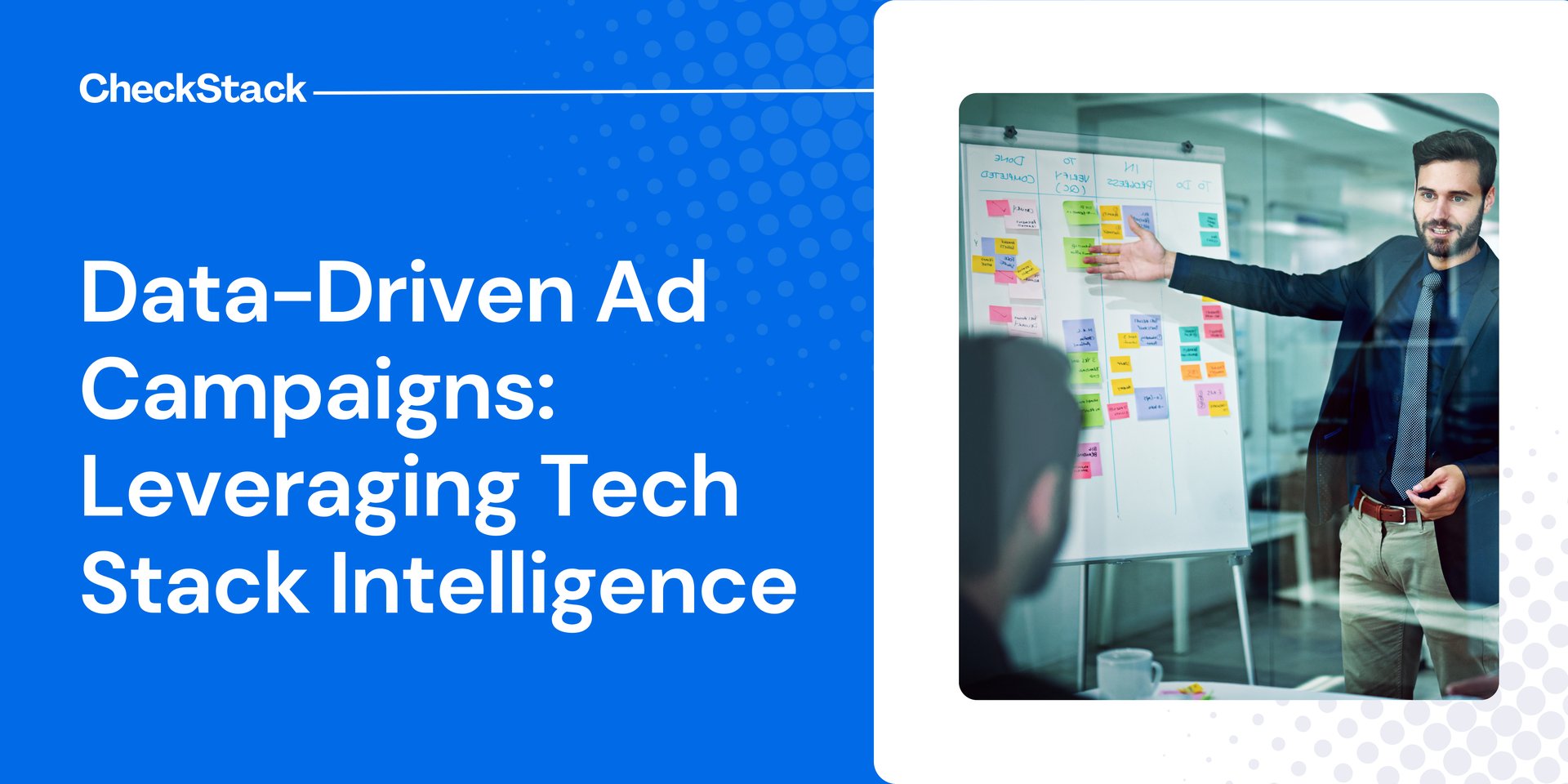 Data-Driven Ad Campaigns: Leveraging Tech Stack Intelligence